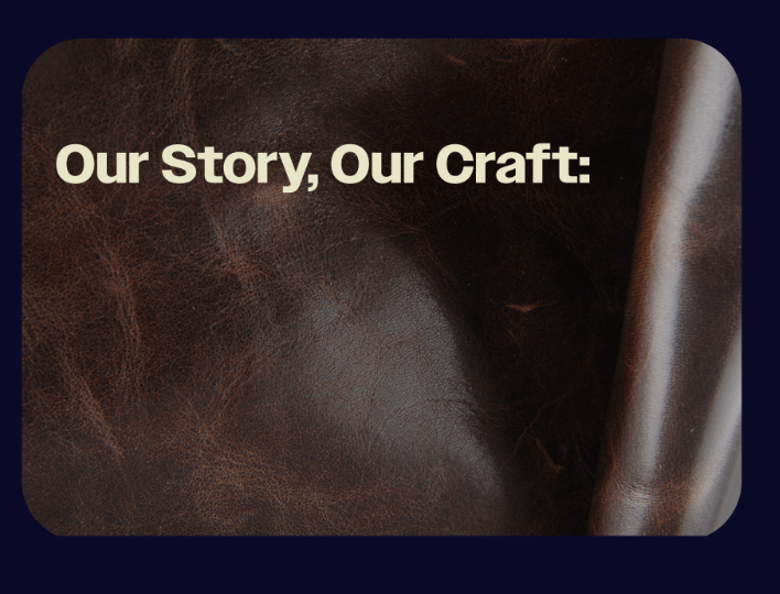 Our Story, Our Craft